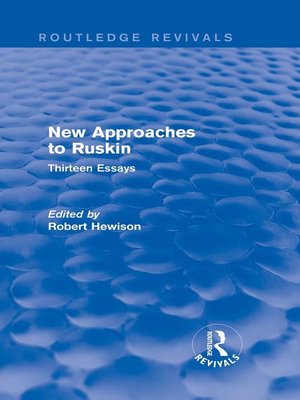 cover image of New Approaches to Ruskin (Routledge Revivals)